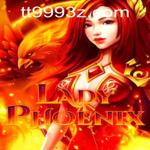 Explorando o Mundo de LadyPhoenix: O Novo Jogo de TT999Bet